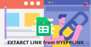 Read more about the article Extract URLs from Hyperlink Text in Google Sheet